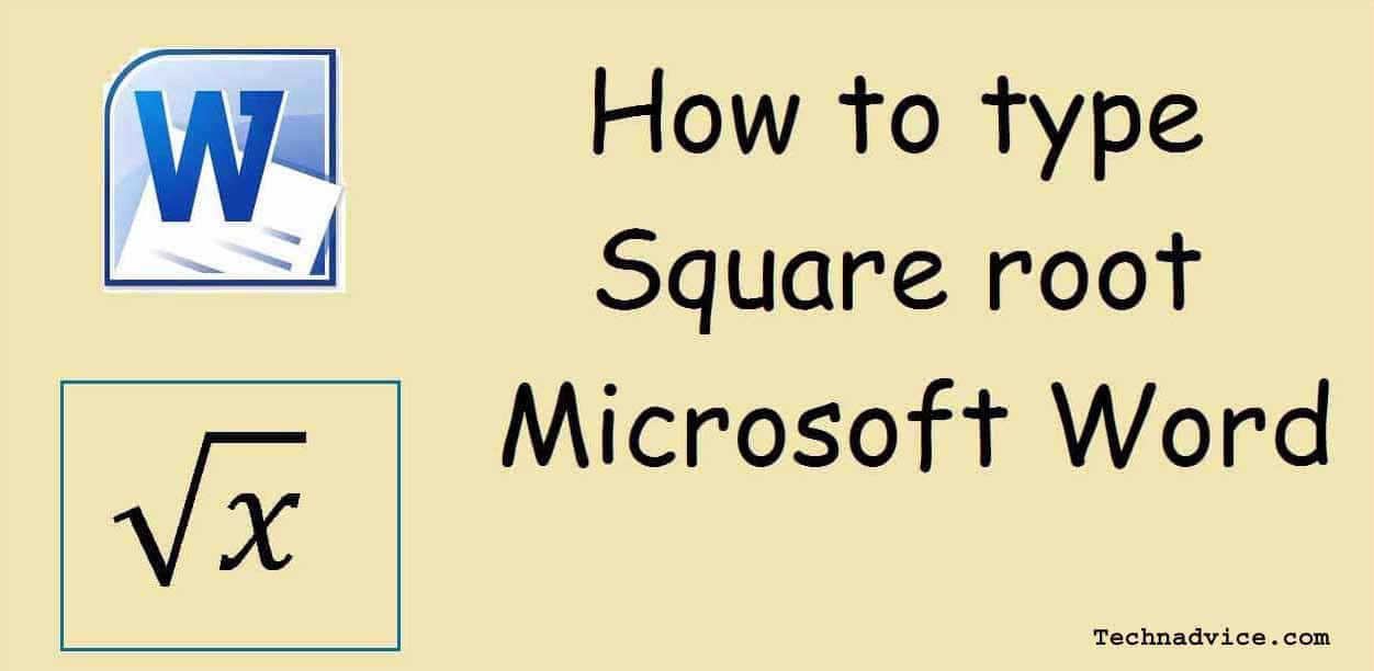 How to Make Square Root Symbol In MS Word How to Make Square Root Symbol In MS Word