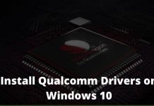 13 Steps To Install Qualcomm Drivers on Windows 10 PC 2025 How To Install Qualcomm Drivers on Windows