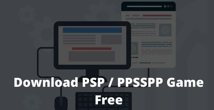 13 Best Website to Download PSP / PPSSPP Game Free 13 Best Website to Download PSP / PPSSPP Game Free