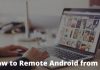 How to Remote Android from PC