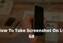 3 Ways To Take Screenshot On LG G8 How To Take Screenshot On LG G8