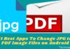 11 Best Apps To Change JPG to PDF Image Files on Android 2025 11 Best Apps To Change JPG to PDF Image Files on Android