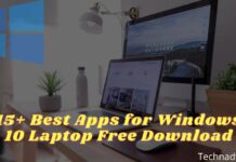15+ Best Apps for Windows 10 Laptop Free Download