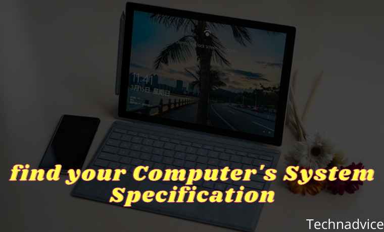 4 Ways to find your Computer's System Specification