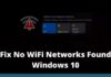 9 Ways to Fix No WiFi Networks Found Windows 10 PC 2024 9 Ways to Fix No WiFi Networks Found Windows 10
