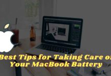 Best Tips for Taking Care of Your MacBook Battery