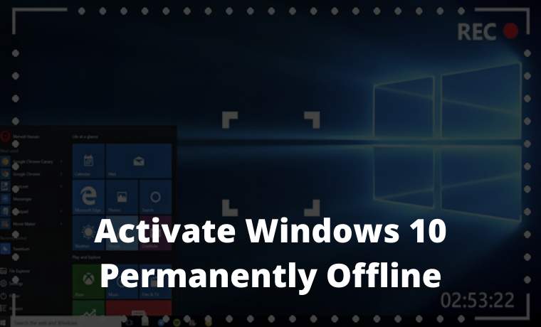 Best Tricks To Activate Windows 10 Permanently Offline Best Tricks To Activate Windows 10 Permanently Offline