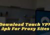 Download Touch VPN Apk For Proxy Sites 100% Free 2024 Download Touch VPN Apk For Proxy Sites 100% Free