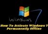 How To Activate Windows 7 Permanently Offline