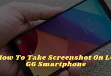 4 Ways To Take Screenshot On LG G6 Smartphone How To Take Screenshot On LG G6 Smartphone