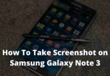 4 Ways To Take screenshot on Samsung Galaxy Note 3 How To Take screenshot on Samsung Galaxy Note 3