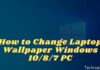 How To Change Laptop Wallpaper Windows 10,8,7 PC 2025 How to Change Laptop Wallpaper Windows 1087 PC