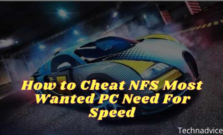 How to Cheat NFS Most Wanted PC Need For Speed