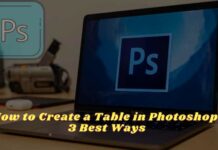 How to Create a Table in Photoshop 3 Best Ways