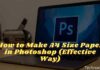 How to Make A4 Size Paper in Photoshop (Effective Way) 2024 How to Make A4 Size Paper in Photoshop (Effective Way)