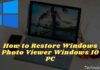 11 Ways To Restore Windows Photo Viewer Windows 10 PC 2025 How to Restore Windows Photo Viewer Windows 10 PC
