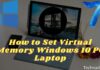 How to Set Virtual Memory Windows 10 PC (9 Easy Steps) 2025 How to Set Virtual Memory Windows 10 PC Laptop