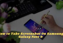 How to Take Screenshot on Samsung Galaxy Note 9 How to Take Screenshot On Samsung Galaxy Note 9