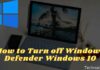 How to Turn off Windows Defender Windows 10 PC 2025 How to Turn off Windows Defender Windows 10 (Effective)