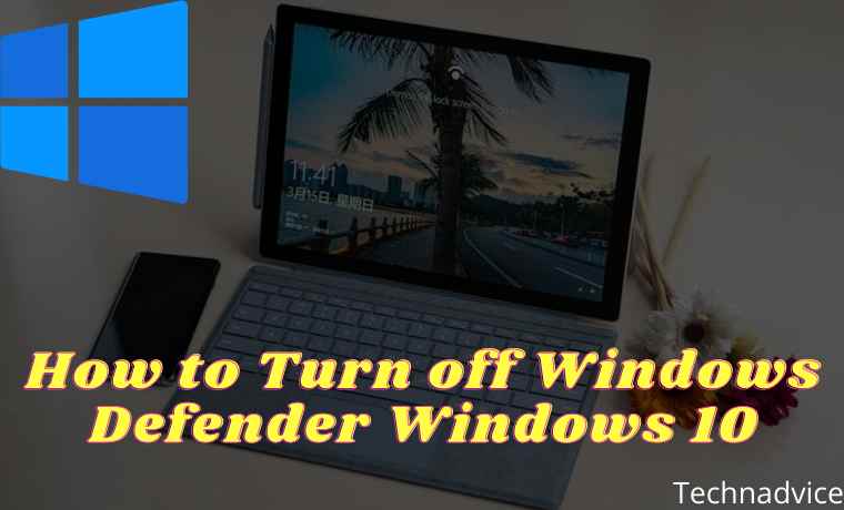 How to Turn off Windows Defender Windows 10 (Effective) How to Turn off Windows Defender Windows 10 (Effective)