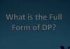 What Is The Full Form of DP and What It Means