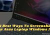 11 Best Ways To Screenshot on Asus Laptop Windows 10 PC 2025 11 Best Ways To Screenshot on Asus Laptop Windows 10