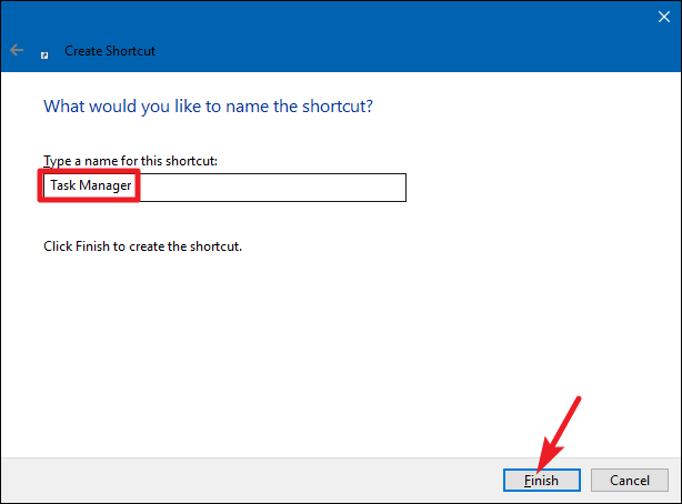 Create a Task Manager Shortcut Create a Task Manager Shortcut