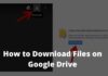 3 Ways To Download Files From Google Drive 2025 How to Download Files From Google Drive