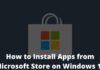 How to Install Apps from Microsoft Store on Windows 10
