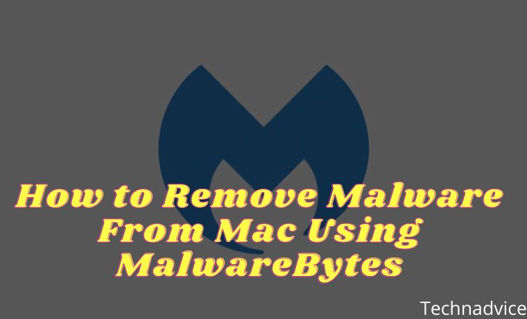 How to Remove Malware From Mac Using MalwareBytes How to Remove Malware From Mac Using MalwareBytes