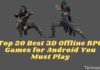 Top 20 Best 3D Offline RPG Games for Android You Must Play
