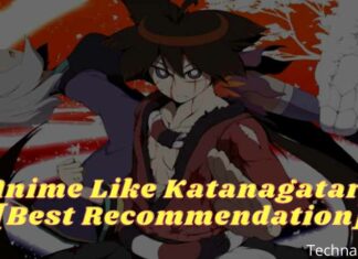 Top 9 Anime Like Katanagatari [Best Recommendation]