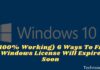 (100% Working) 6 Ways To Fix Windows License Will Expire Soon 2024 (100% Working) 6 Ways To Fix Windows License Will Expire Soon