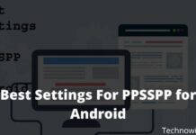 Best Settings For PPSSPP on Android (100% Working) 2025 Best Settings For PPSSPP for Android Not Complicated