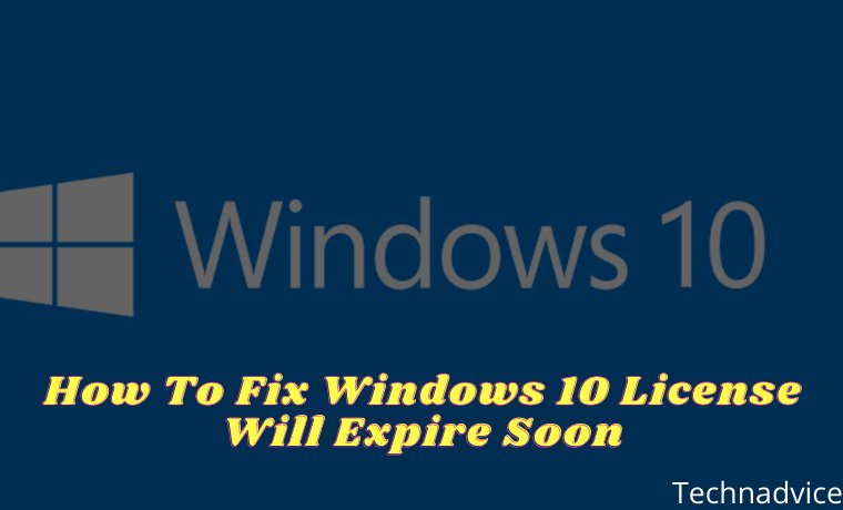 How To Fix Windows 10 License Will Expire Soon How To Fix Windows 10 License Will Expire Soon
