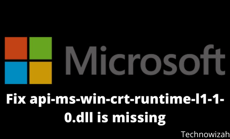 How To Fix api-ms-win-crt-runtime-l1-1-0.dll is missing How To Fix api-ms-win-crt-runtime-l1-1-0.dll is missing