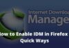 How To Enable IDM in Firefox 6 Quick Ways in 2024 How to Enable IDM in Firefox 6 Quick Ways