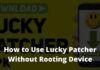 How to Use Lucky Patcher Without Rooting Device 2024 How to Use Lucky Patcher Without Rooting Device