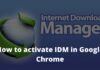 7 Best Steps To Activate IDM in Google Chrome 2024 How to activate IDM in Google Chrome