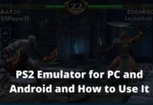 PS2 Emulator for PC and Android and How to Use It 2024 PS2 Emulator for PC and Android and How to Use It