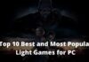Top 10 Best and Most Popular Light Games for PC 2024 Top 10 Best and Most Popular Light Games for PC