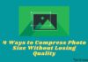 4 Ways to Compress Photo Size Without Losing Quality