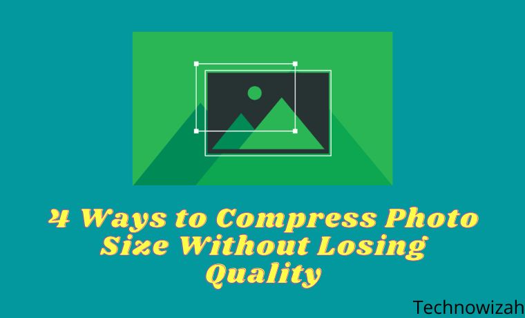 4 Ways to Compress Photo Size Without Losing Quality 4 Ways to Compress Photo Size Without Losing Quality