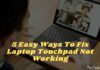 5 Easy Ways To Fix Laptop Touchpad Not Working
