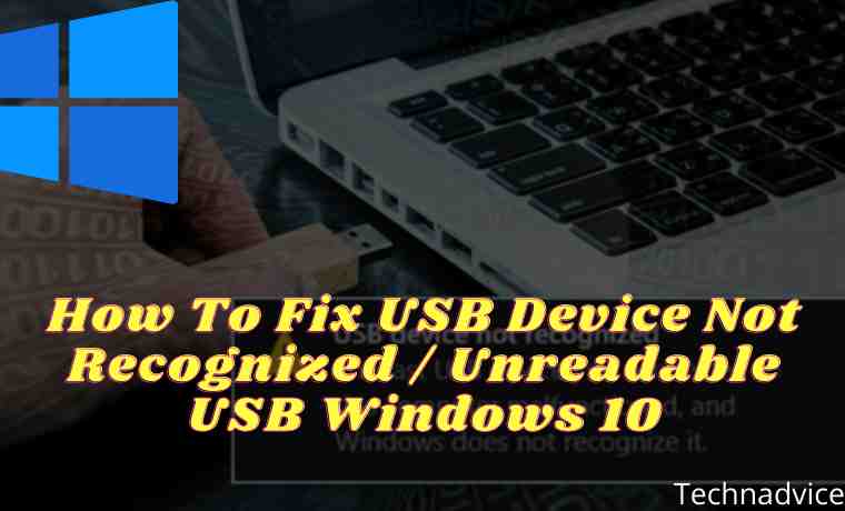 7 Ways to Fix USB Device Not Recognized Unreadable USB 7 Ways to Fix USB Device Not Recognized Unreadable USB