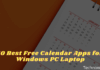 10+ Best Free Calendar Apps for Windows 10 PC 2025 10 Best Free Calendar Apps for Windows PC Laptop