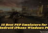 15 Best PSP Emulators for Android iPhone Windows PC 2024 15 Best PSP Emulators for Android iPhone Windows PC