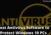 17 Best Antivirus Software to Protect Windows 10 PCs
