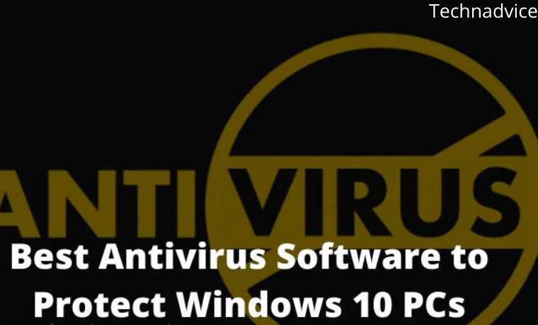 17 Best Antivirus Software to Protect Windows 10 PCs