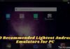 10 Recommended Lightest Android Emulators for PC 2024 10 Recommended Lightest Android Emulators for PC